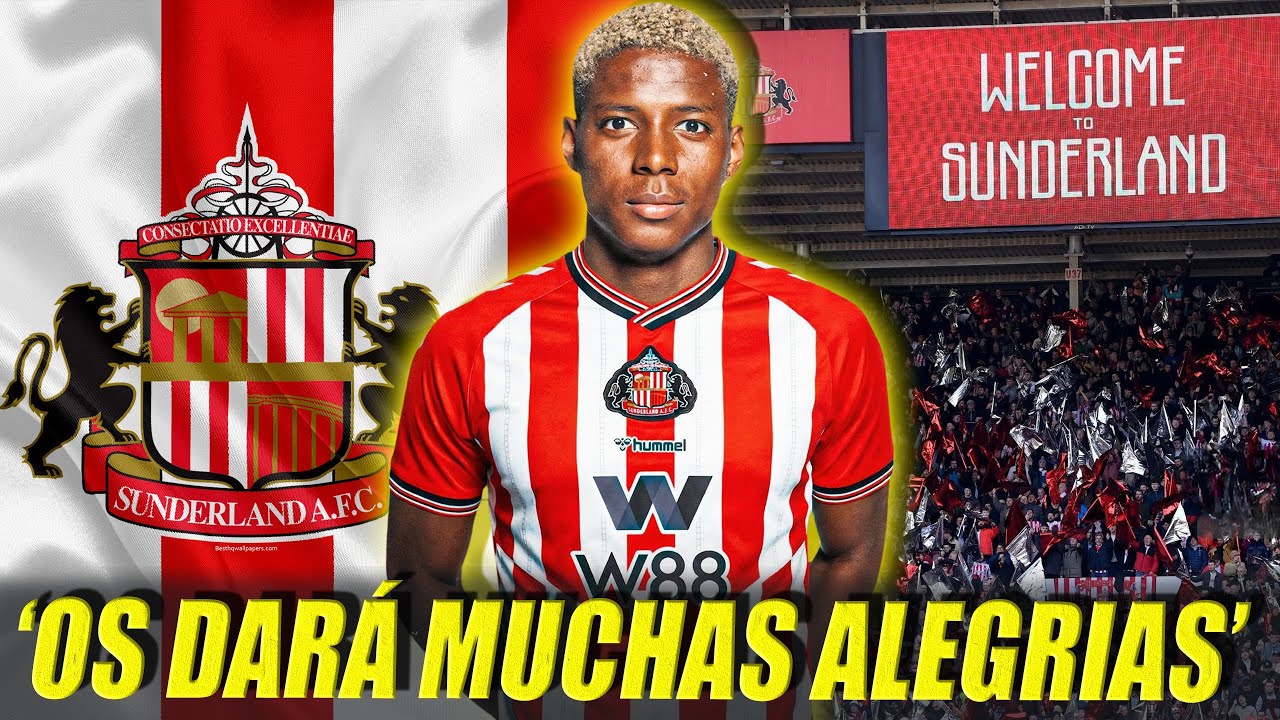 'SE LO MERECIA' | REACCIONES al FICHAJE de NILSON ANGULO por el SUNDERLAND