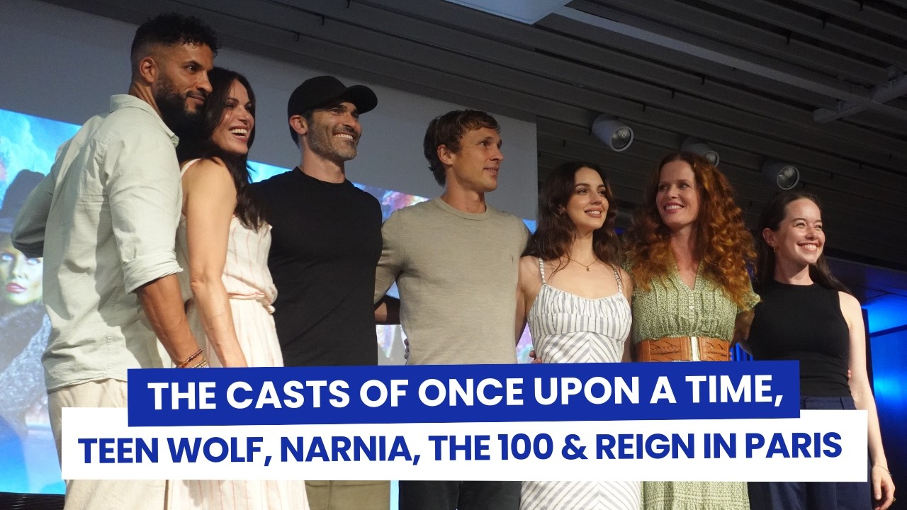 The casts of Once Upon A Time, Teen Wolf, Narnia, The 100 & Reign in Paris for the ATOF convention