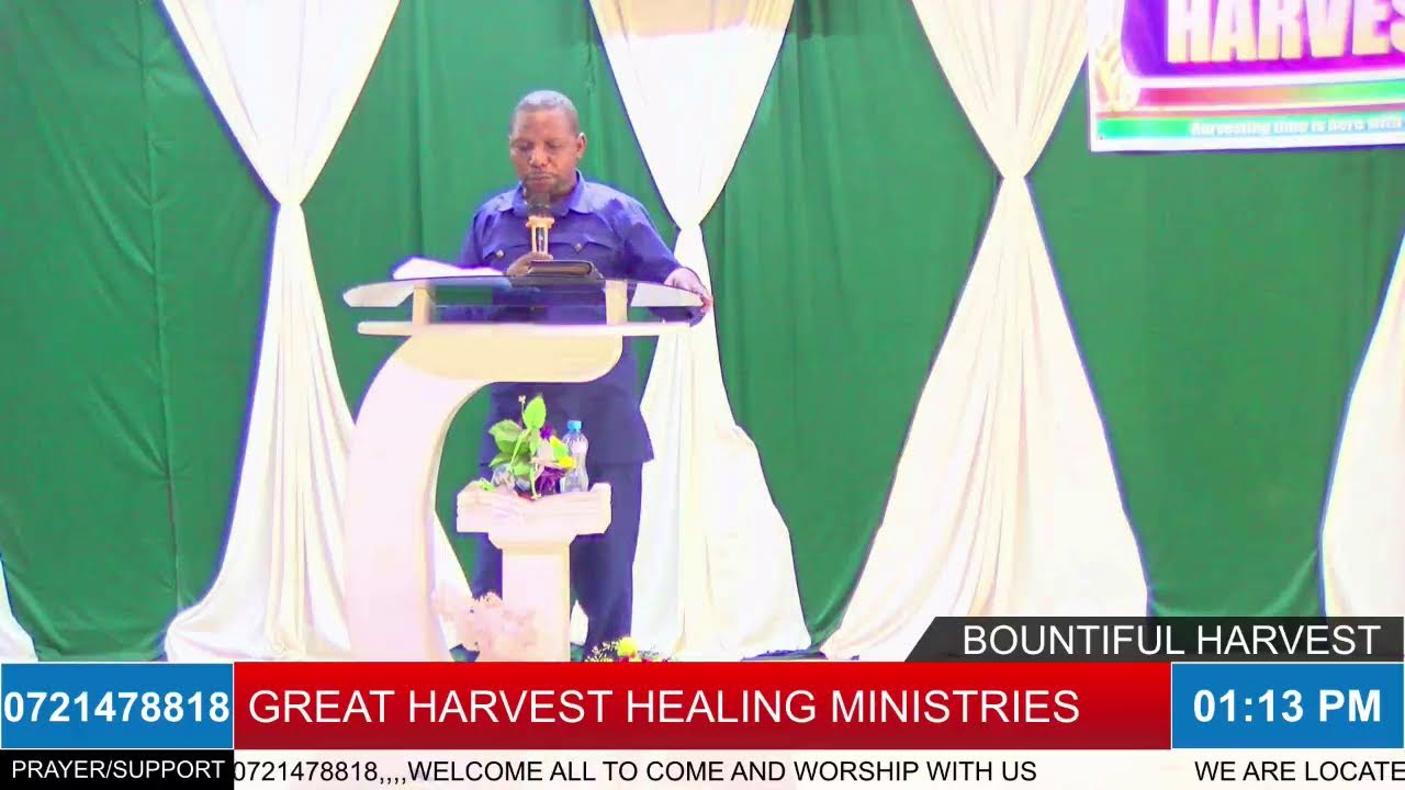 MAIN  SERVICE( WORD OF GOD)-GREAT HARVEST HEALING MINISTRIES  MOMBASA