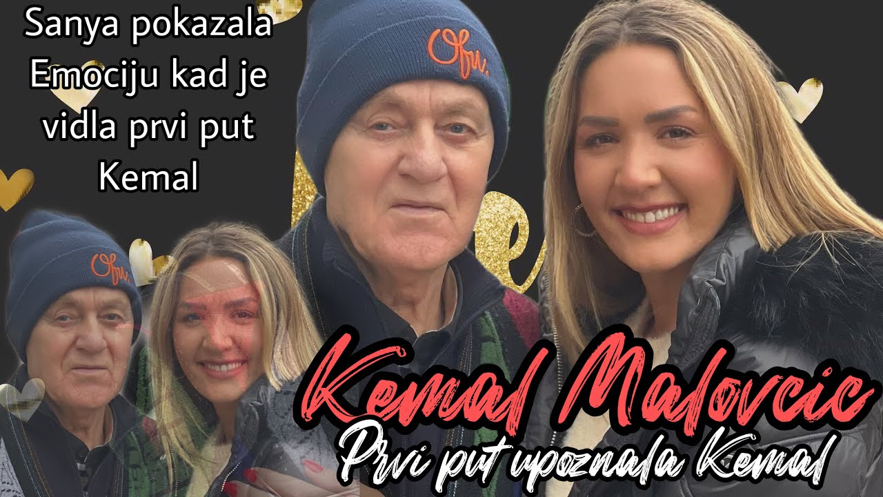 Kemal KM Malovcic - Sanya puno Emocije, kad je vidla prvi put Kemal Malovcic