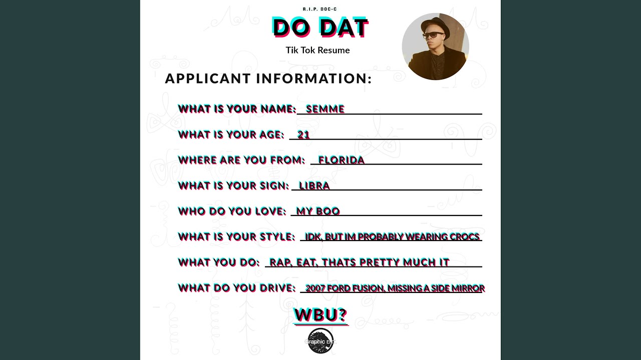 do dat. (tik tok resume)