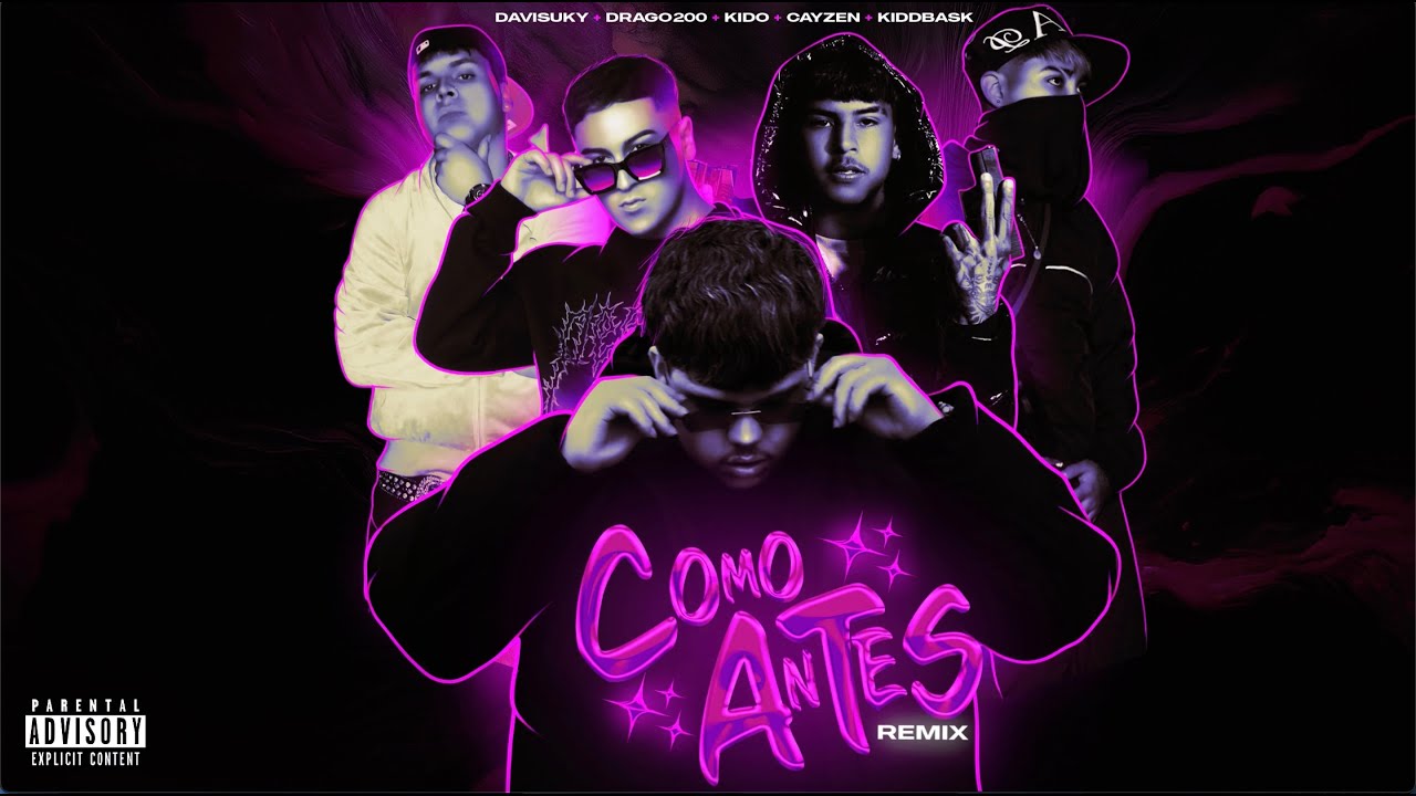 Davisuky - Como antes remix 🥀 (feat. Drago200, Kidd Bask, Kido y Cayzen)