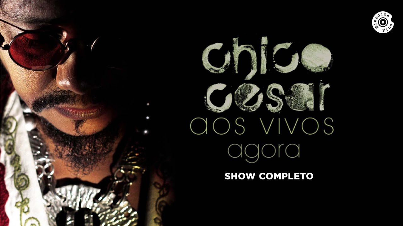Chico César | Aos Vivos Agora (Show Completo)