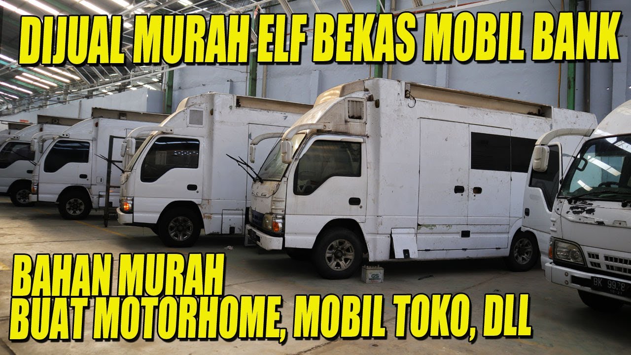 SANGAT COCOK BUAT DIBIKIN MOTORHOME, MOBIL TOKO, MOBIL KANTOR, DIOBRAL MURAH ELF BEKAS BANK ATM