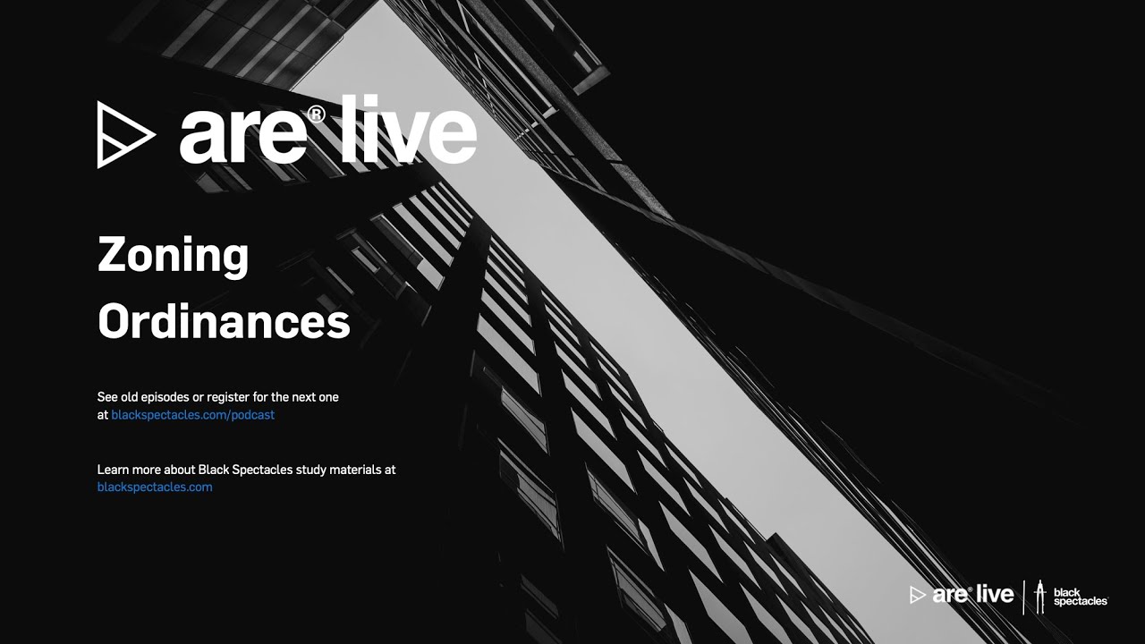 ARE Live: Zoning Ordinances | ARE 5.0 Exam
