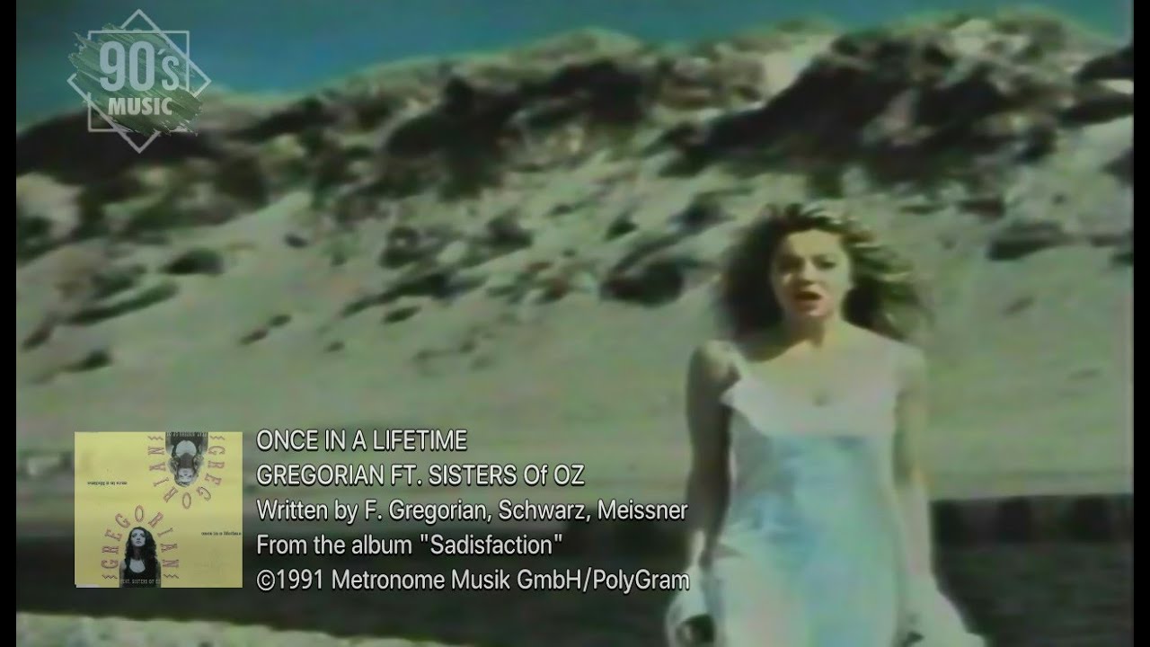 Gregorian - Once In a Lifetime (Original Music Video)