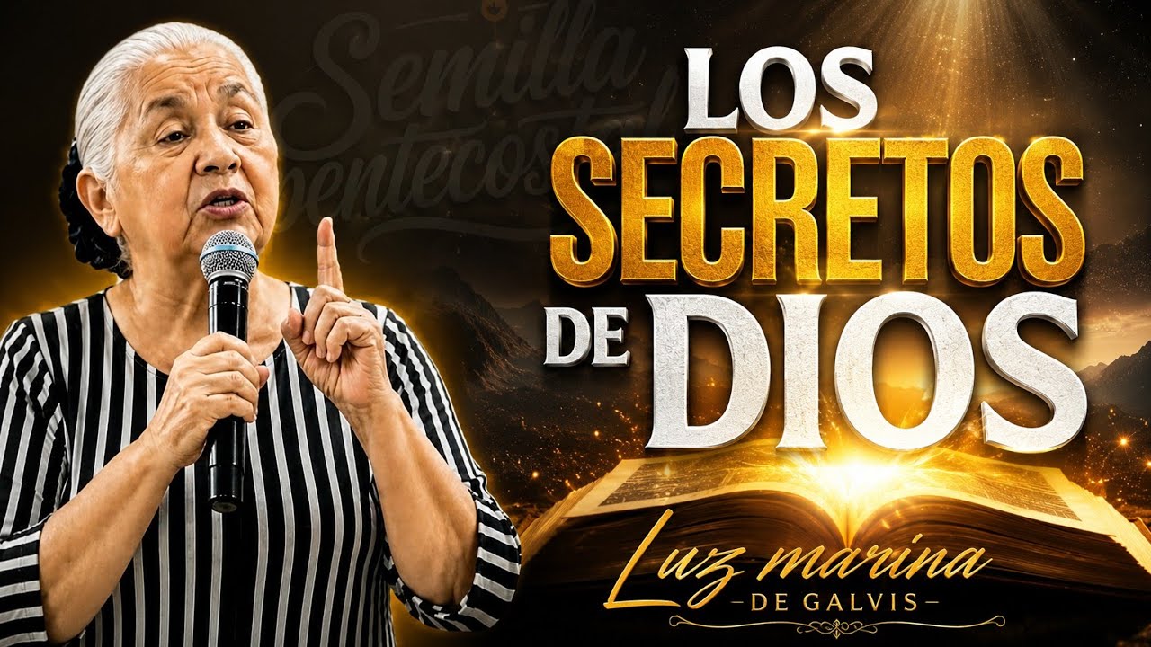 Los secretos de Dios - Hna. Luz marina de Galvis