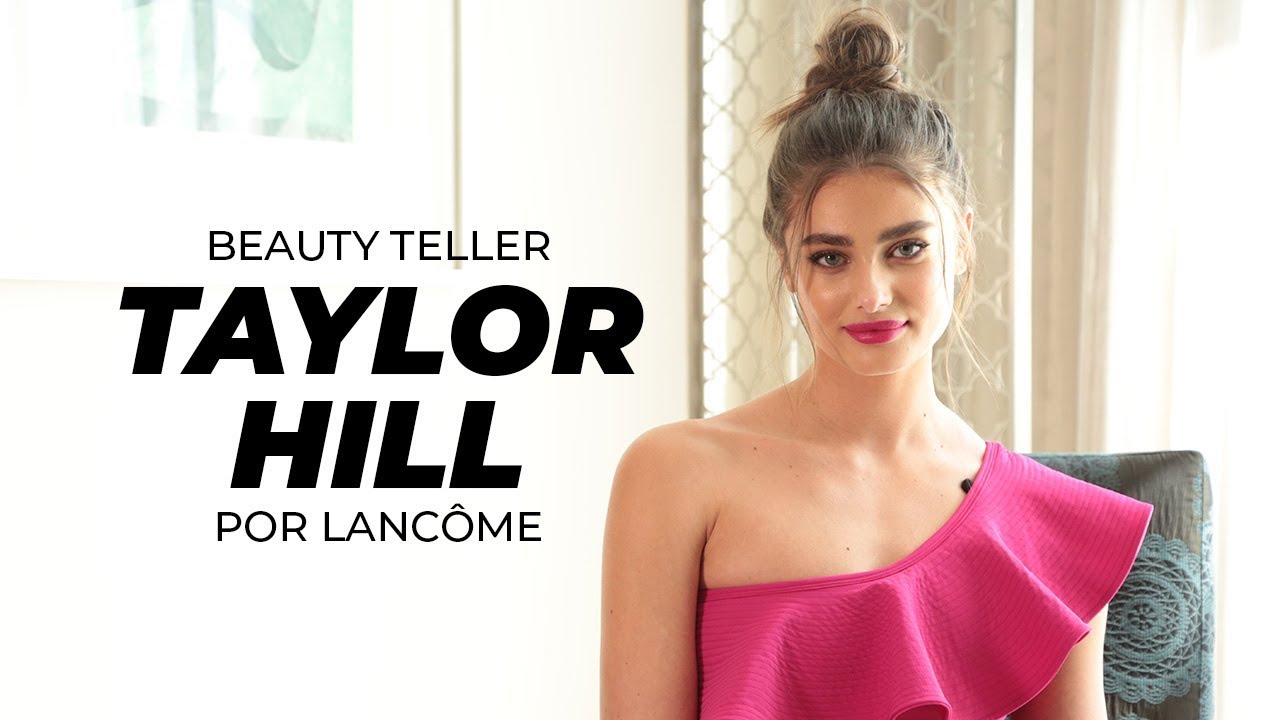 Beauty Teller con Taylor Hill | The Beauty Effect