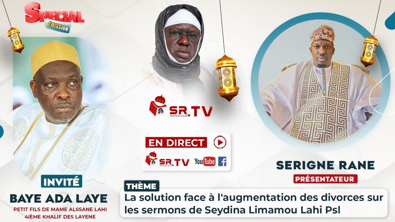 La Solution aface à L 'augmentation Des Divorces sur les Sermons de Seydina Limamou Lahi Psl