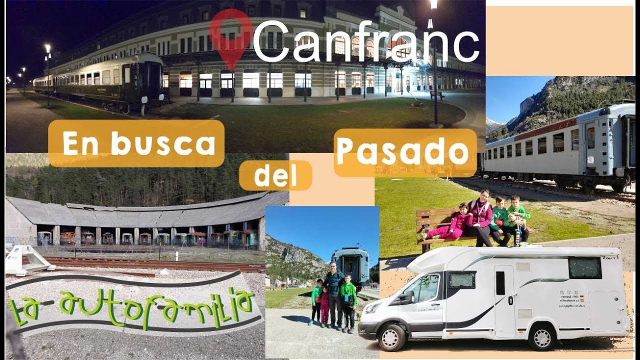 En Autocaravana a Canfranc 🚞 . Pueblo precioso del Pirineo Francés 🏔 .
