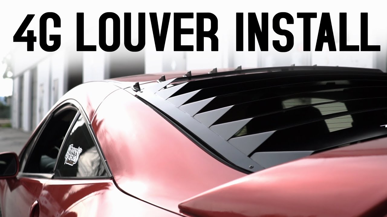 Finally!! 4G Eclipse  Louvers