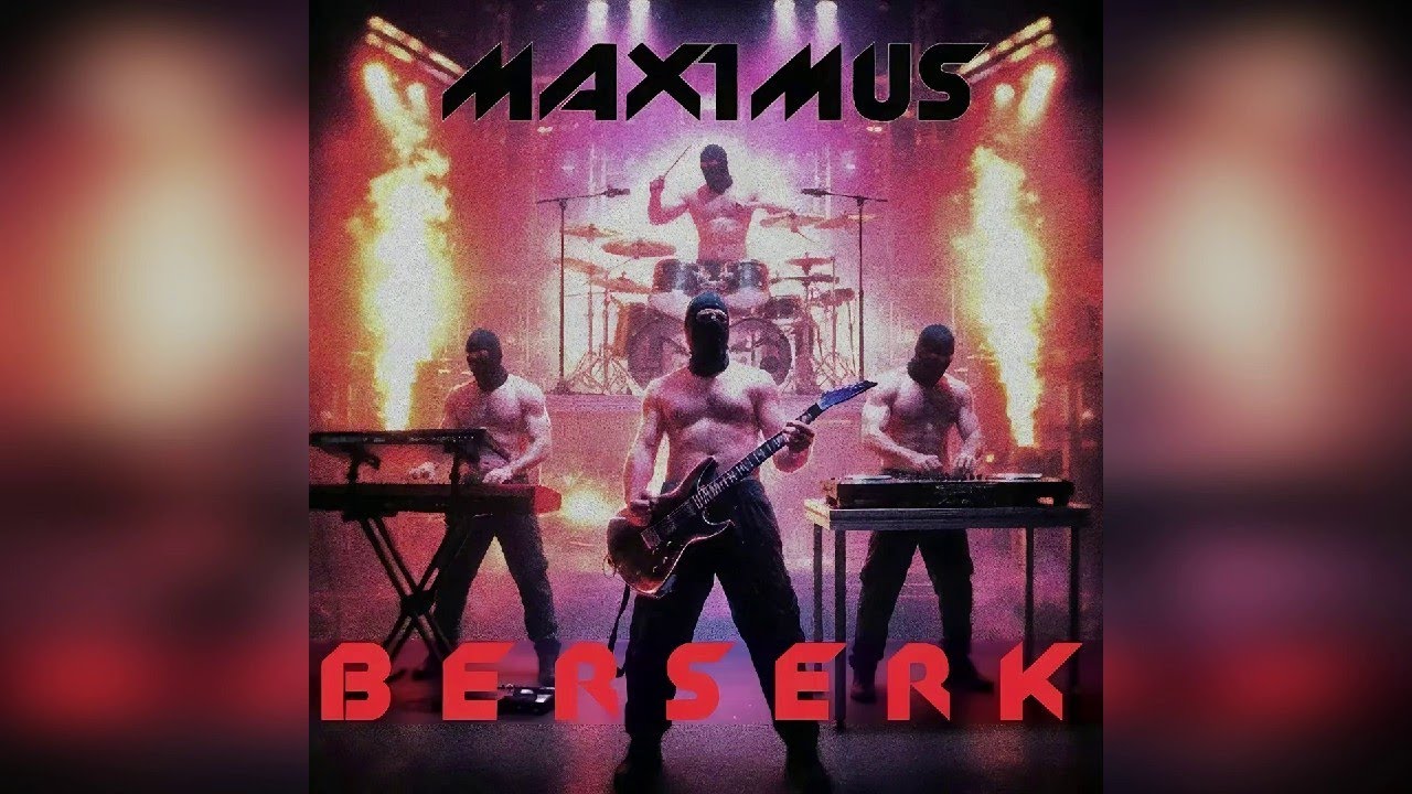 MAXIMUS - BERSERK