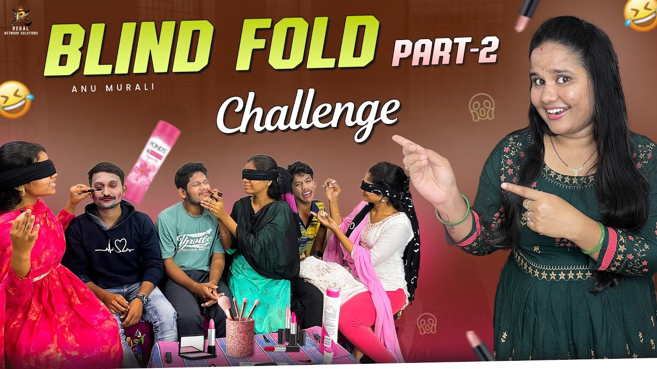 Blind fold challenge-2 ||Anu Murali Videos || #anumurali #trendingvideo  #comedy