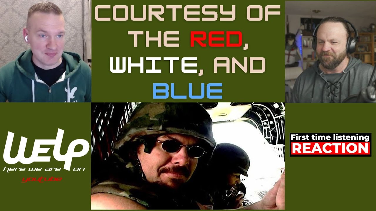 Toby Keith -  Courtesy of the Red, White, and Blue | REACTION