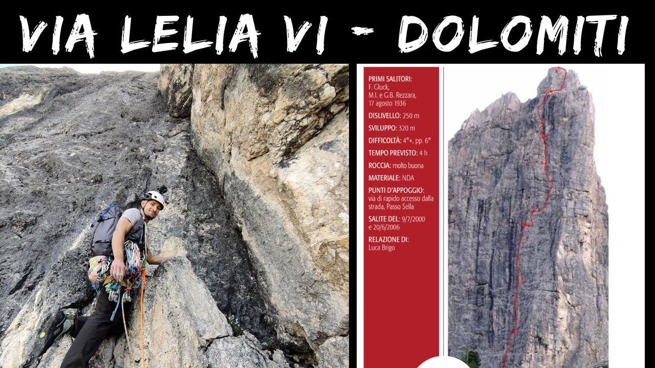 Via Lelia VI  - Multipitch Climb in Dolomiti