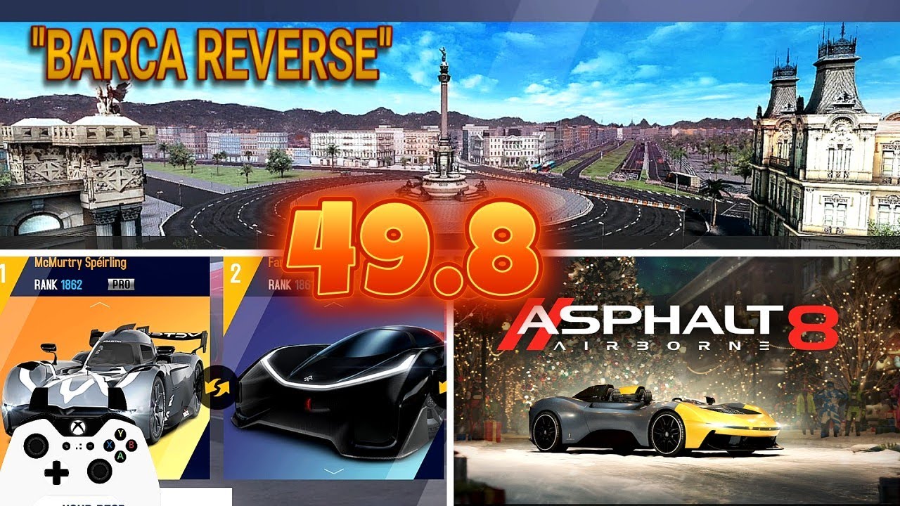 ASPHALT 8 BARCELONA REVERSA {