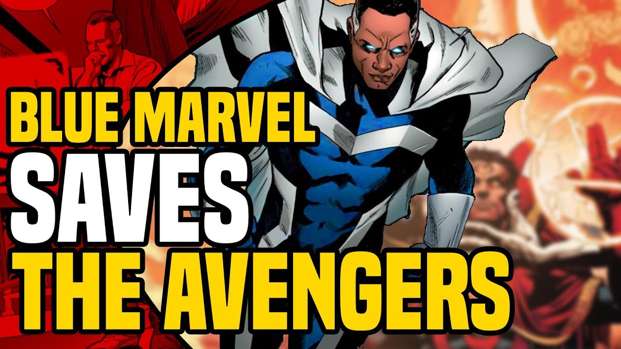 Infinity Event: Blue Marvel Saving The Mighty Avengers ( The Story Behind The Event )