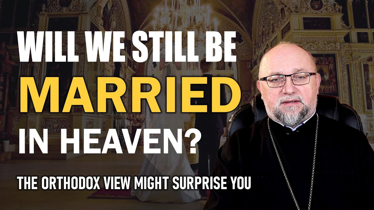 Что происходит с браком после смерти? Православное христианское учение