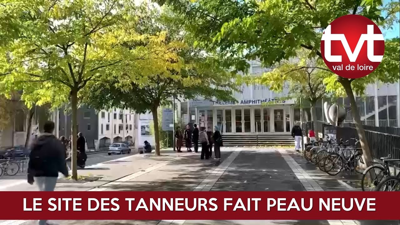 L’université des Tanneurs fait peau neuve à Tours