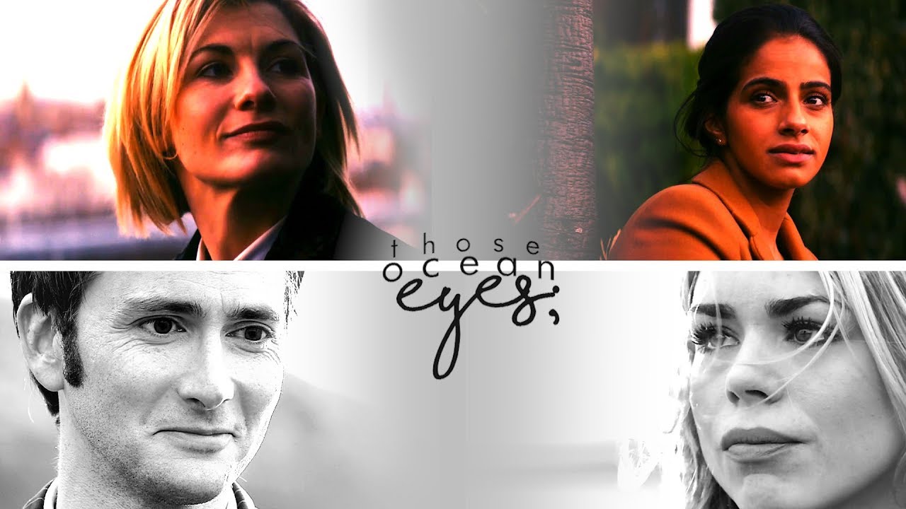 ▻Thirteen & Yaz | Rose & the Doctor [𝓸𝓬𝓮𝓪𝓷 𝓮𝔂𝓮𝓼]