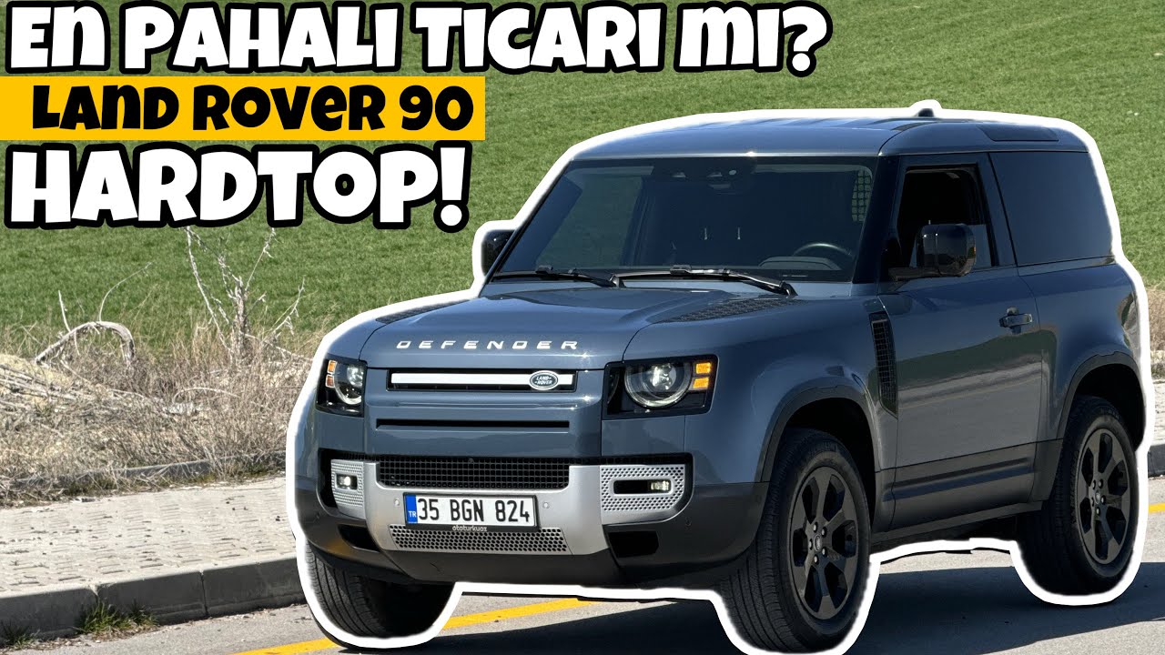 Yarı Fiyatına! | En Sevilen Ticari! | Land Rover Defender 90 Hardtop | Otomobil Günlüklerim