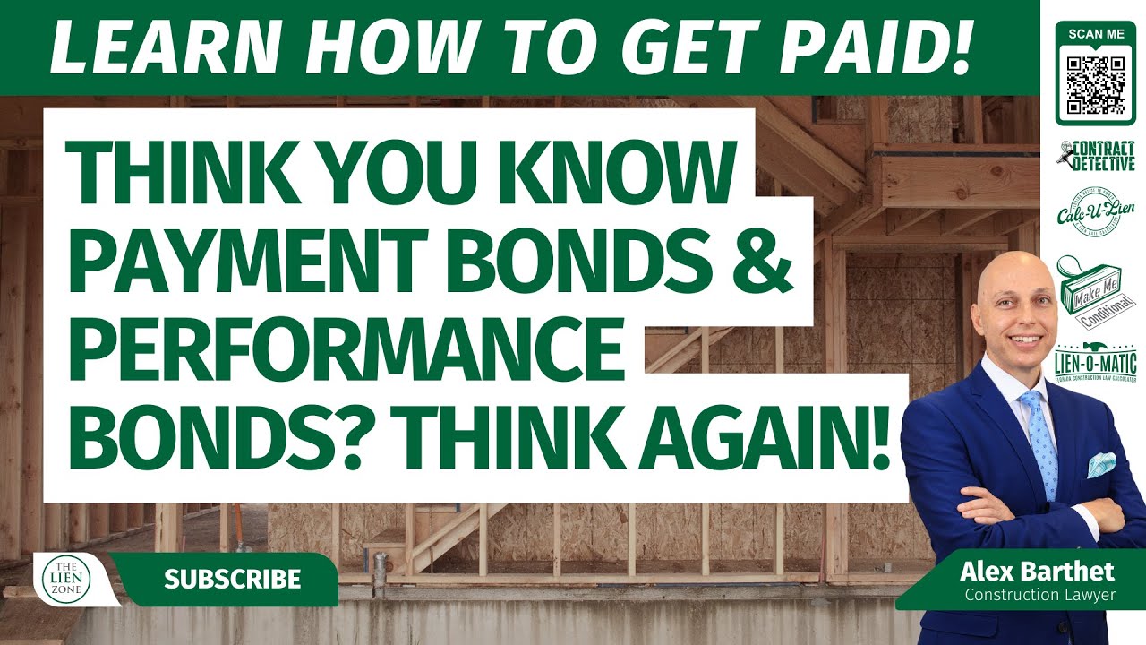 Think You Know Payment Bonds & Performance Bonds? Think Again!