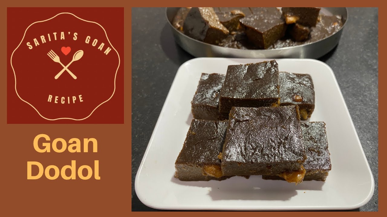 Goan Dodol | Goan Christmas Sweet Recipe | Sarita’s Goan Recipes |
