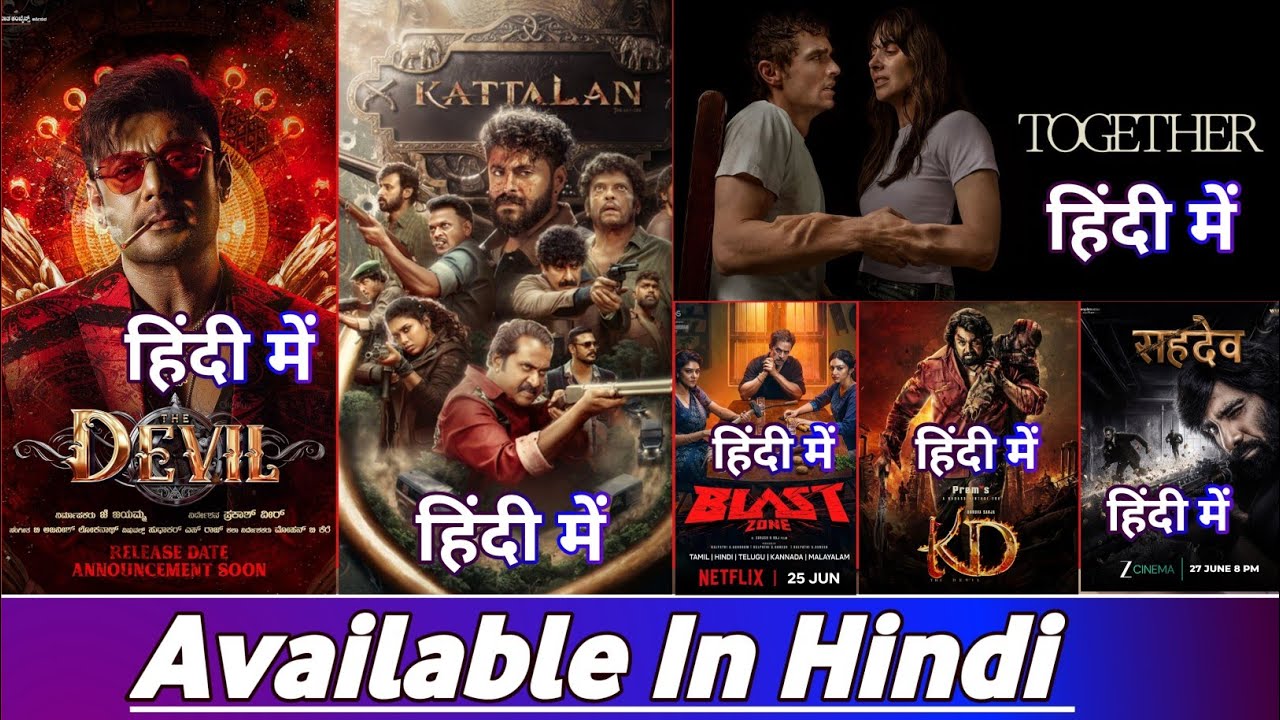 OTT Movie Releases | The Devil Hindi Dubbed OTT | Kattalan Hindi Dubbed | Together Hindi Dubbed OTT