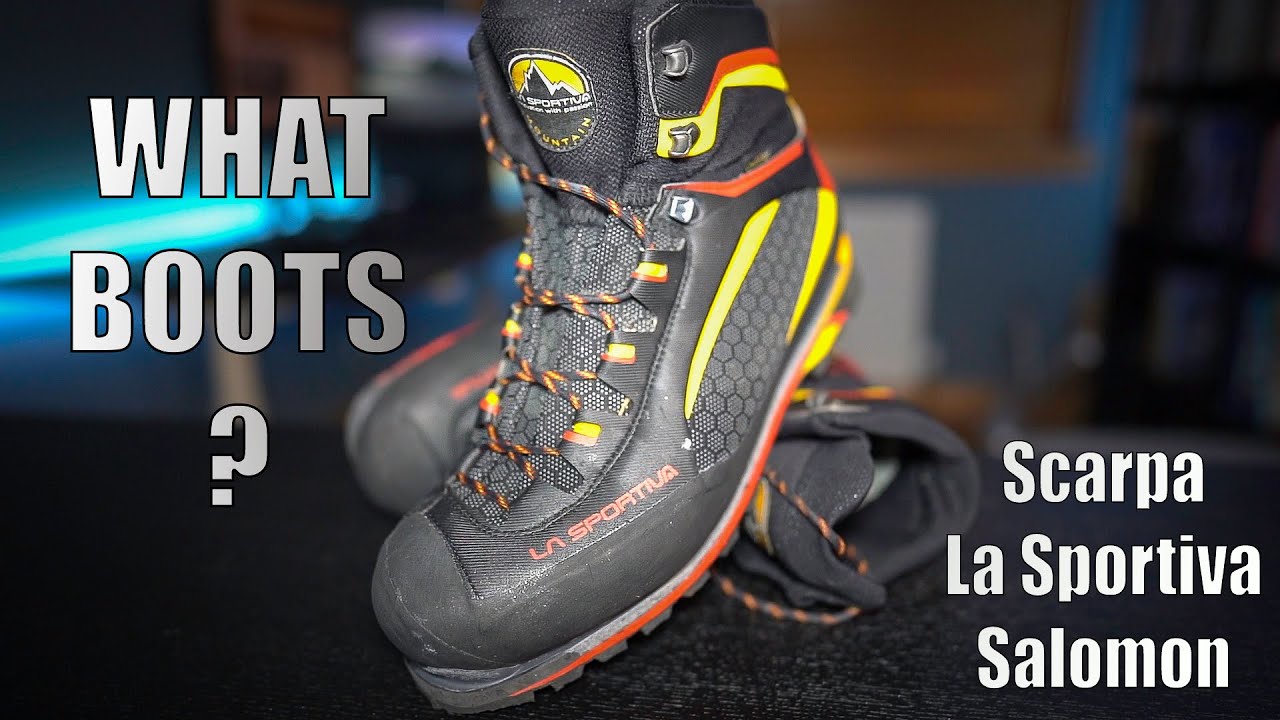What Hiking Boots ? Scarpa , La Sportiva and Salomon