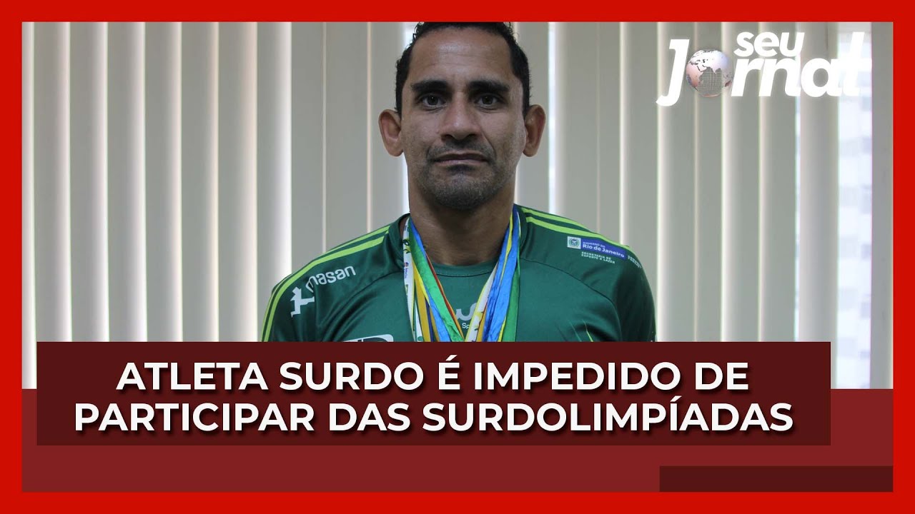 Atleta surdo &eacute; impedido de participar das Surdolimp&iacute;adas
