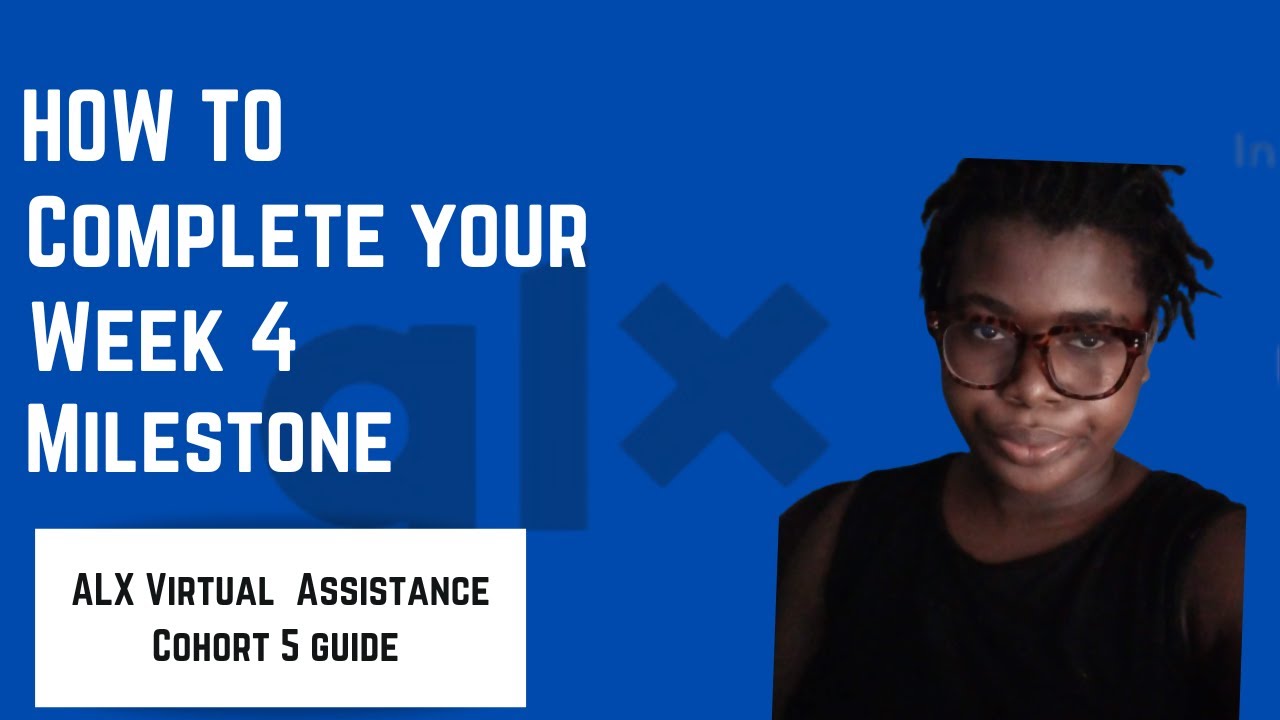 ALX Virtual Assistance Cohort 5: Week 4 Milestone Guide | Google Slides Travel Plan & Project Organi