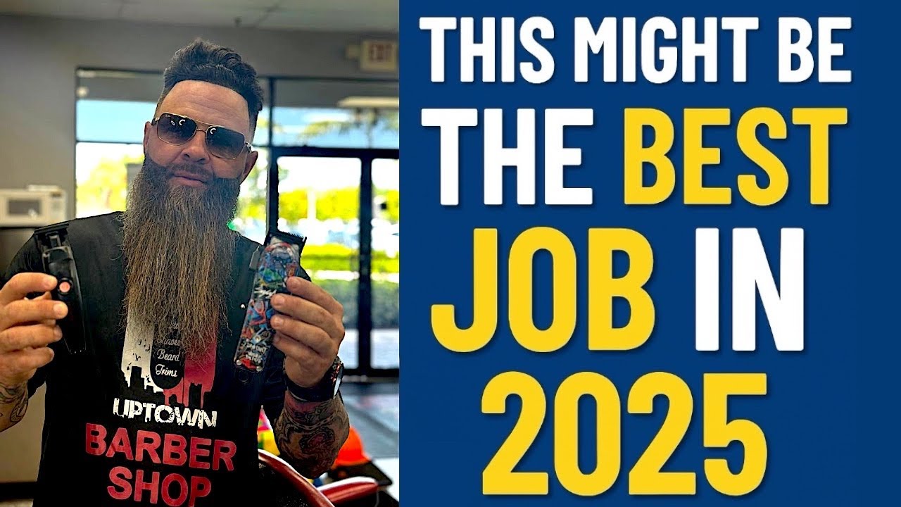 Why Being a Barber Might Be the Best Job in 2025!