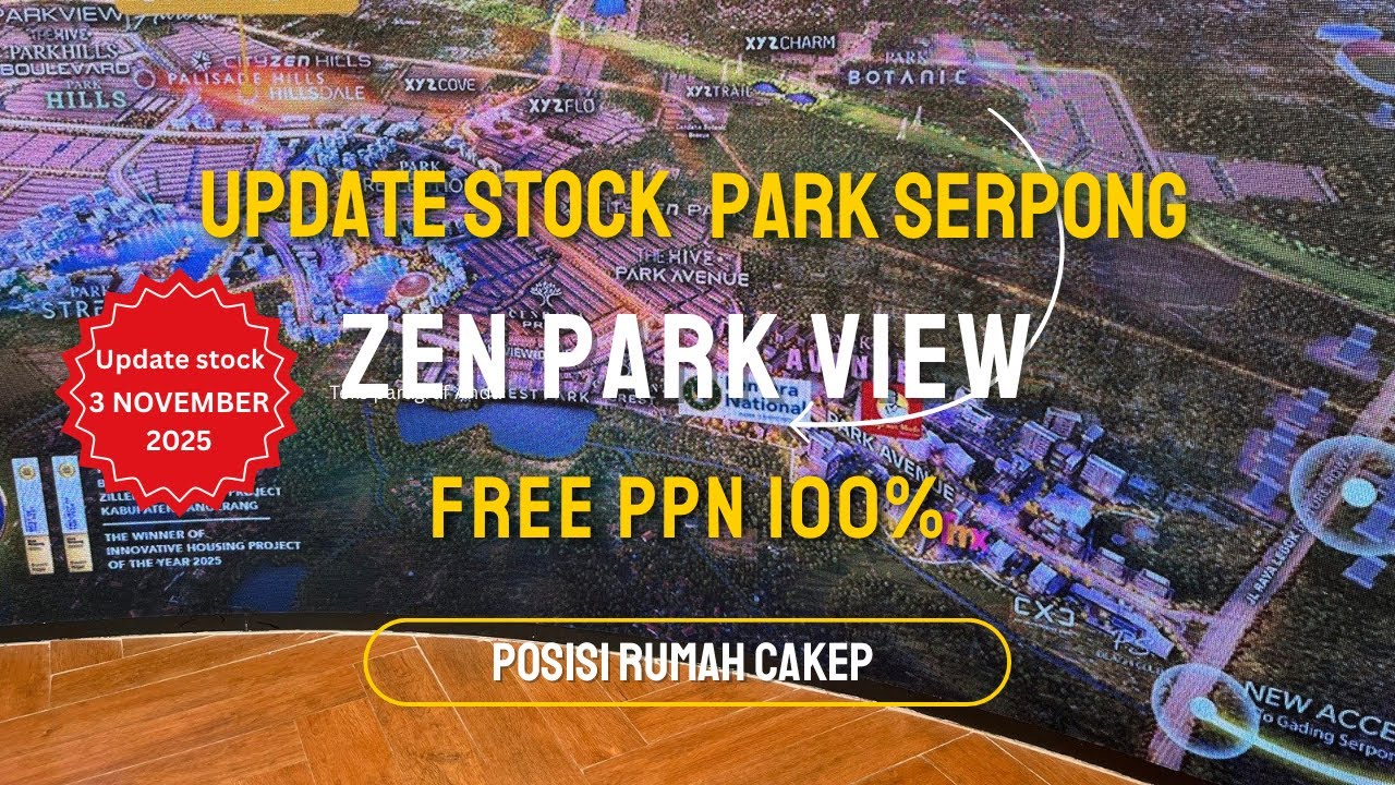 😱 UNIT TERBATAS! ZEN PARK VIEW PARK SERPONG &mdash; POSISI RUMAH TERBAIK 2025 | FREE PPN 100%
