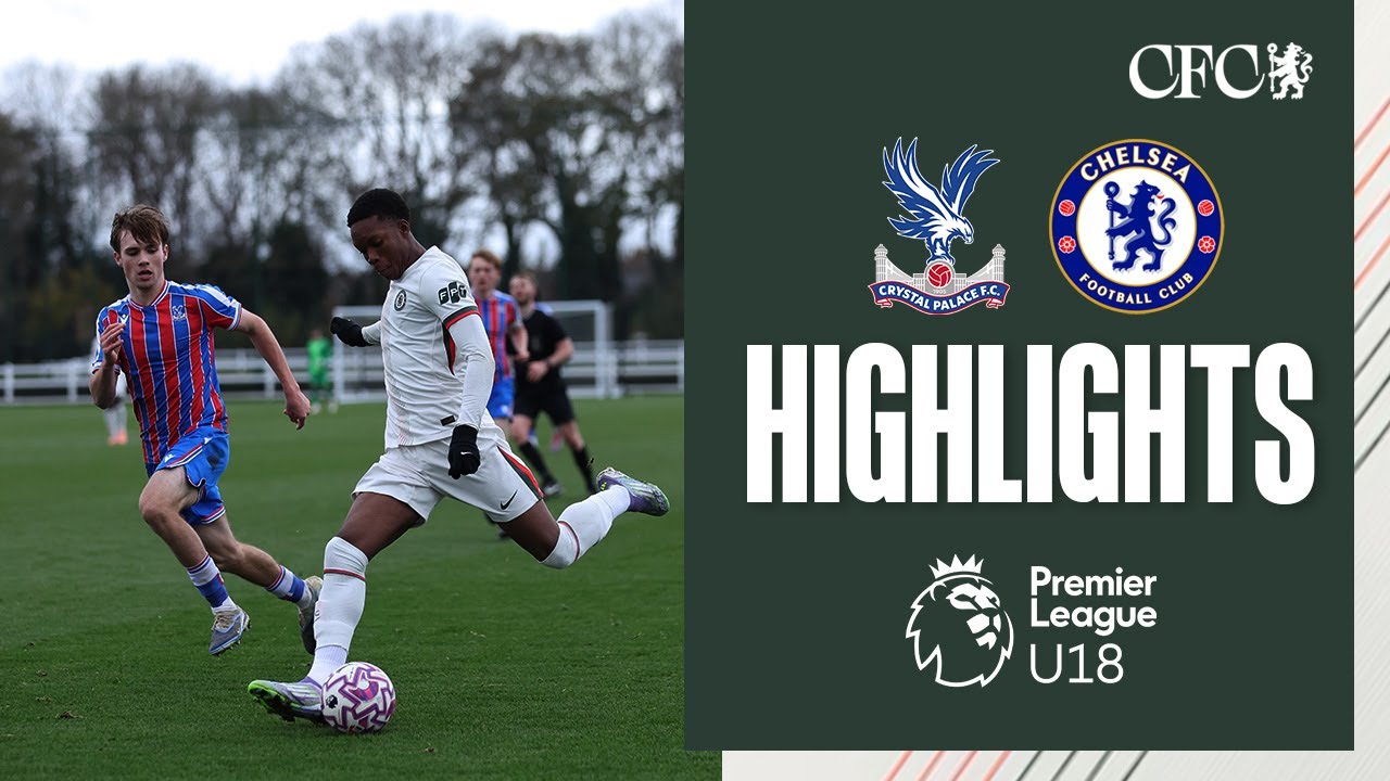 Crystal Palace U18 4-0 Chelsea U18 | HIGHLIGHTS | U18 PL CUP 2025/26