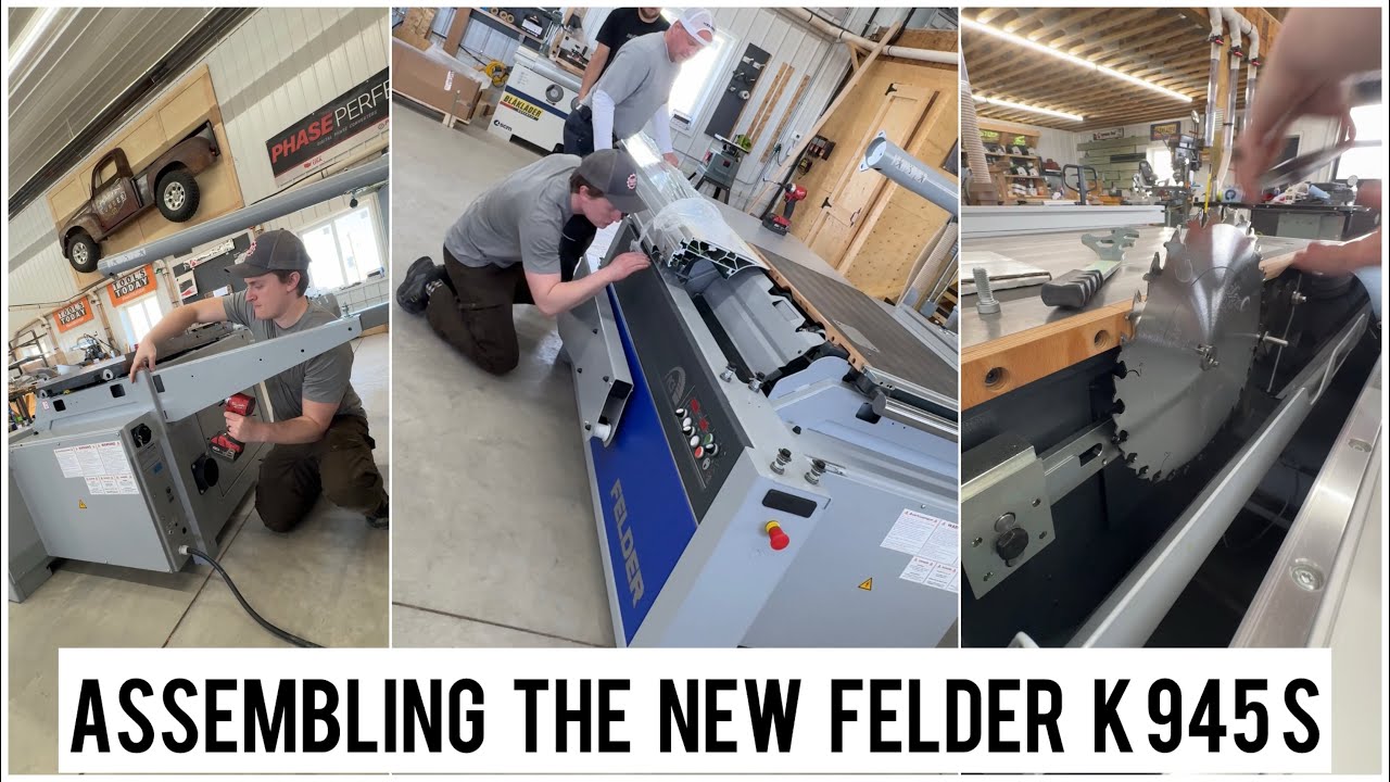 Assembling, tuning and testing the new Felder K945S slide saw 