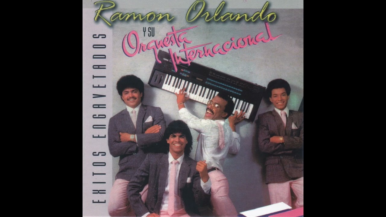 Ramon Orlando y Su Orquesta Internacional - Ca&ntilde;a Brava (Version Discoteca) (1989)