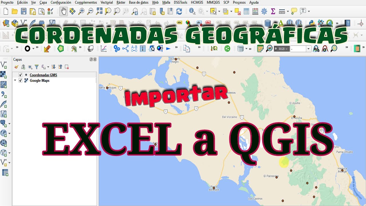 Importar Coordenadas Geográficas (Grados, Minutos y Segundos) de Excel a QGIS y convertir a SHP