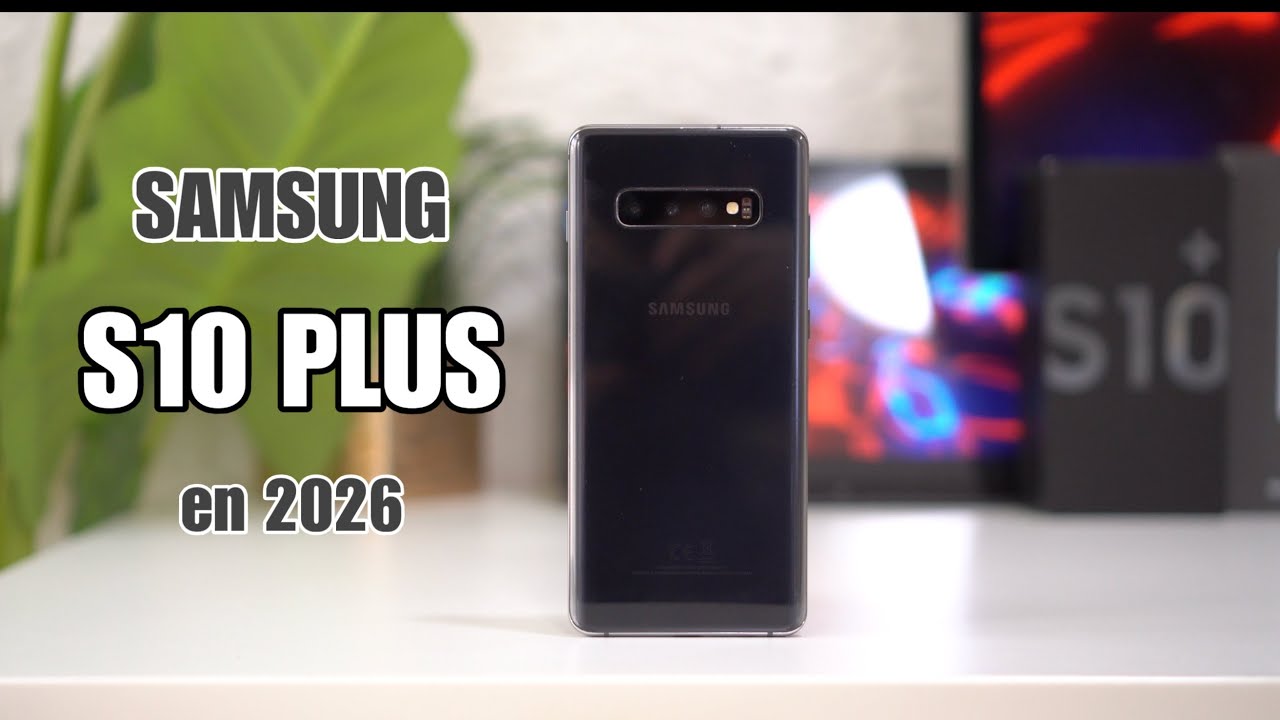 VUELVO al Samsung S10 Plus en 2026 ¿Aún MERECE LA PENA?