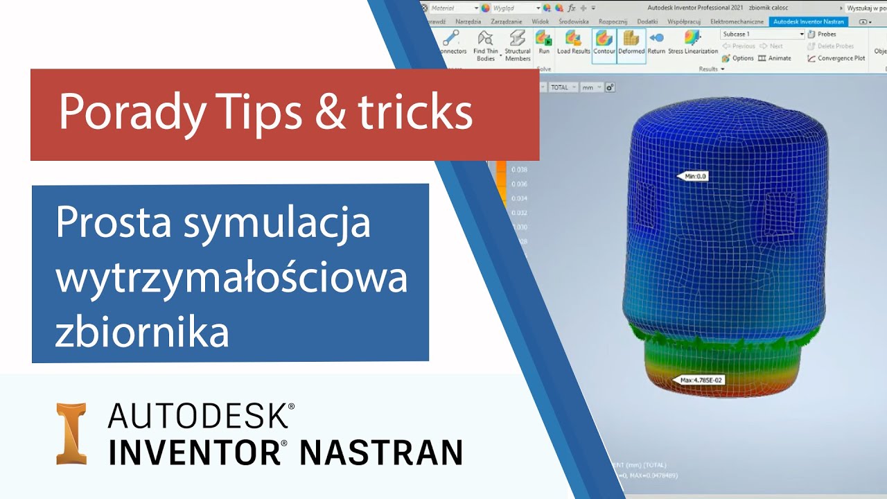 Inventor Nastran - prosta symulacja wytrzymałościowa zbiornika | Porady Tips & tricks