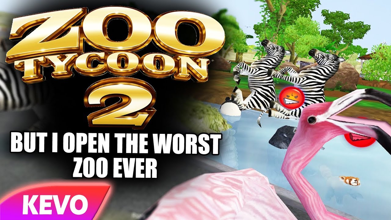 Zoo Tycoon 2 but I open the worst zoo ever
