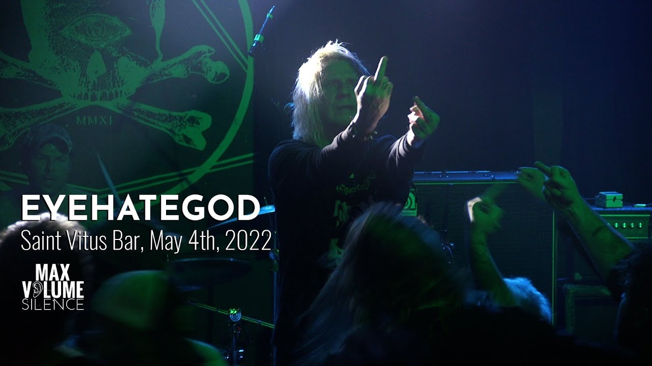 EYEHATEGOD live at Saint Vitus Bar, May 4th, 2022 (FULL SET)