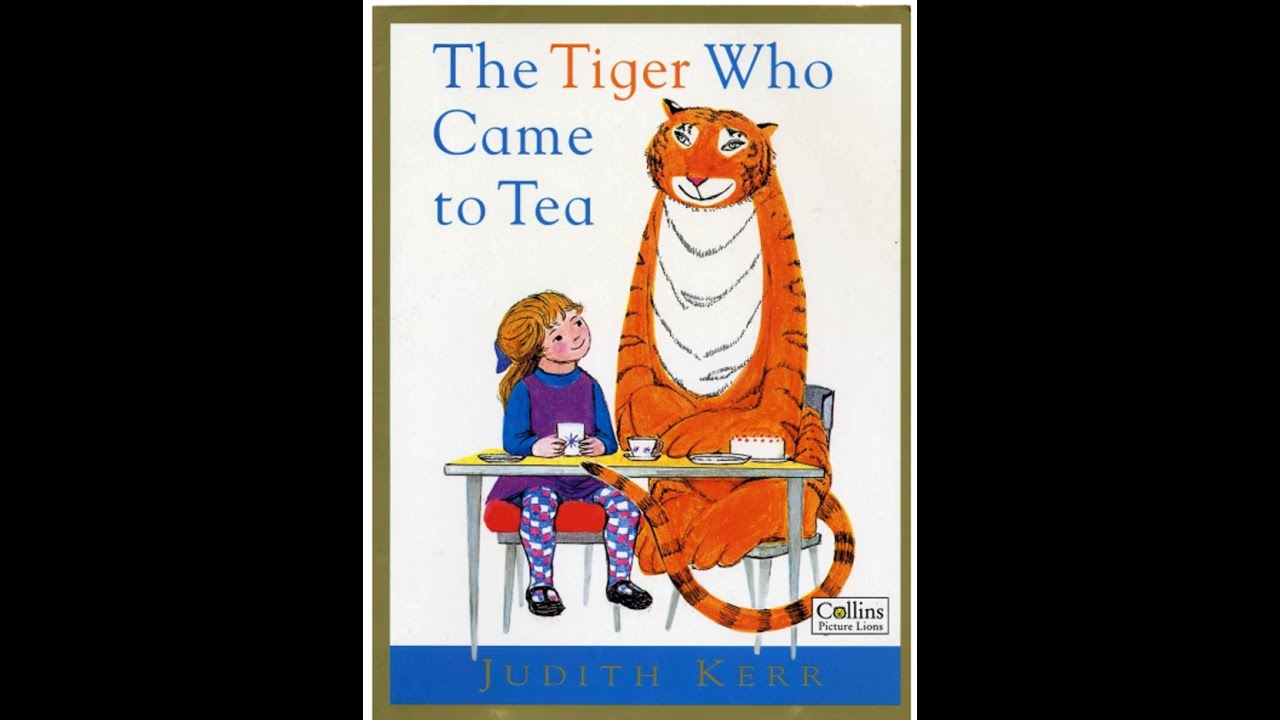 The Tiger Who Came to Tea 