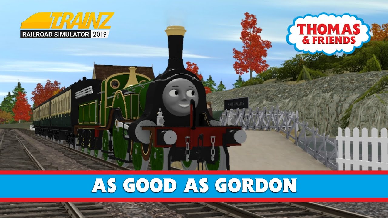 As Good As Gordon - UK TRS19 Remake