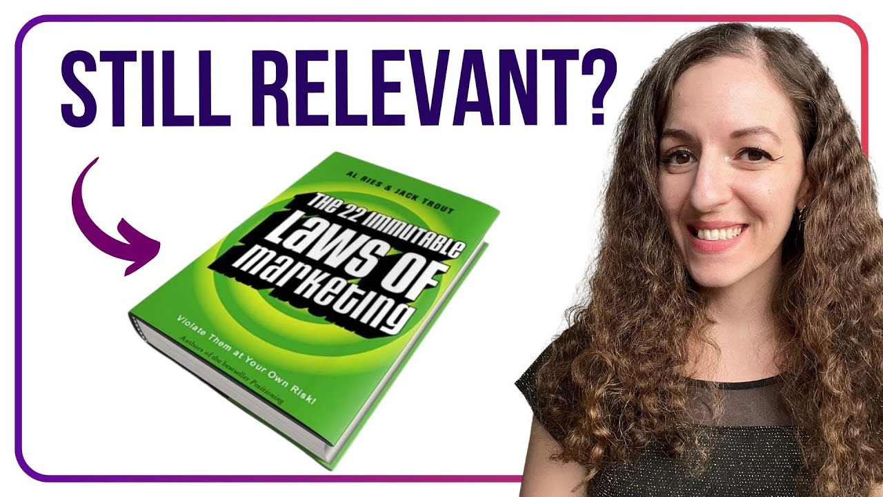 The 22&nbsp;Immutable&nbsp;Laws of&nbsp;Marketing&nbsp;Book Review (With Law Examples)