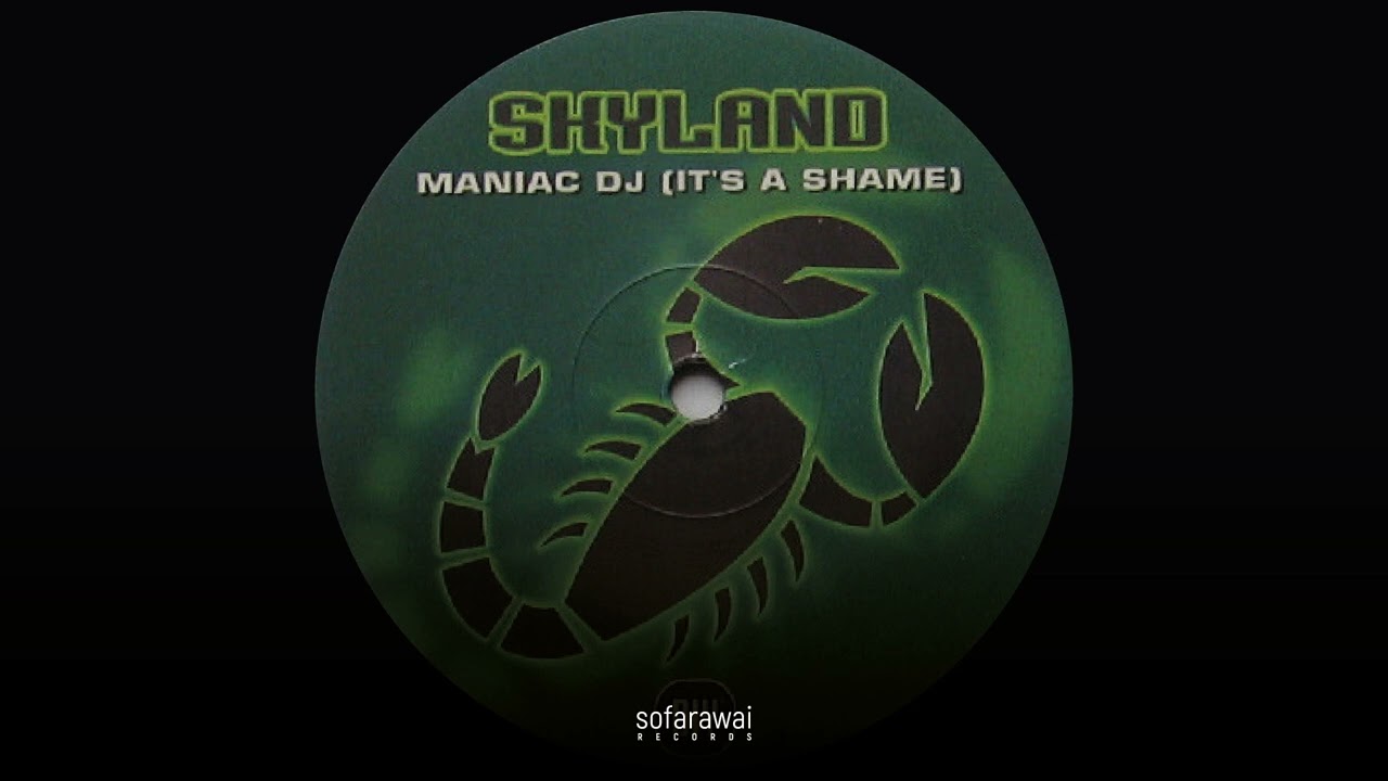 Skyland – Maniac DJ (It's A Shame) (Sky Club Edit) [DIY 12-99]