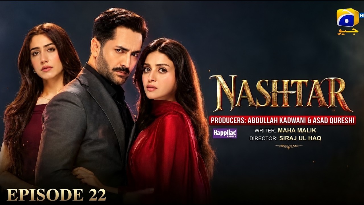 Nashtar Episode 22 full Review by MR Sheikh.