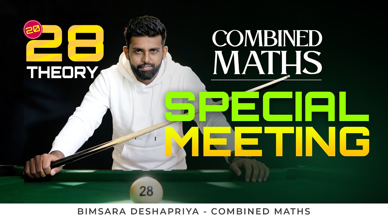 📣 SPECIAL MEETING | 2028 THEORY | සංයුක්ත ගණිතය විෂය ඔබ හැදෑරිය යුත්තේ ඇයි පිළිබඳව දැනුවත් කිරීම