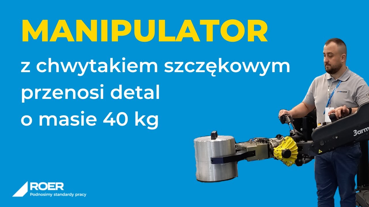 ROER Manipulator 3arm M5 z chwytakiem szczękowym przenosi detal o wadze 40 kg