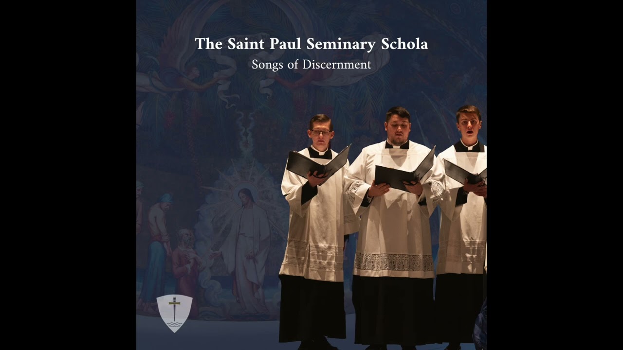 The King of Love | The Saint Paul Seminary Schola