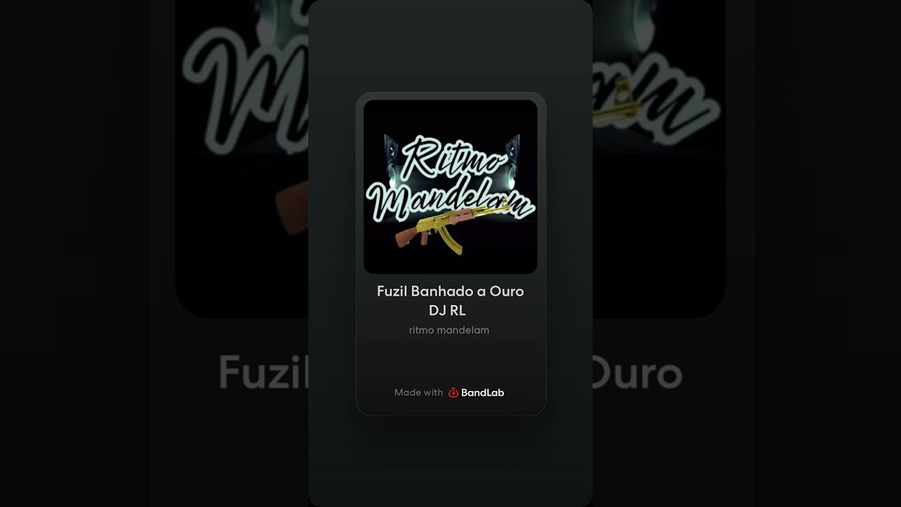 Fuzil Banhado a Ouro  -  DJ RL 